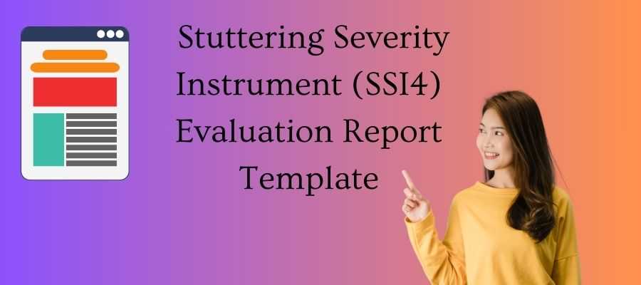 Stuttering Severity Instrument-4th Edition report template examples.